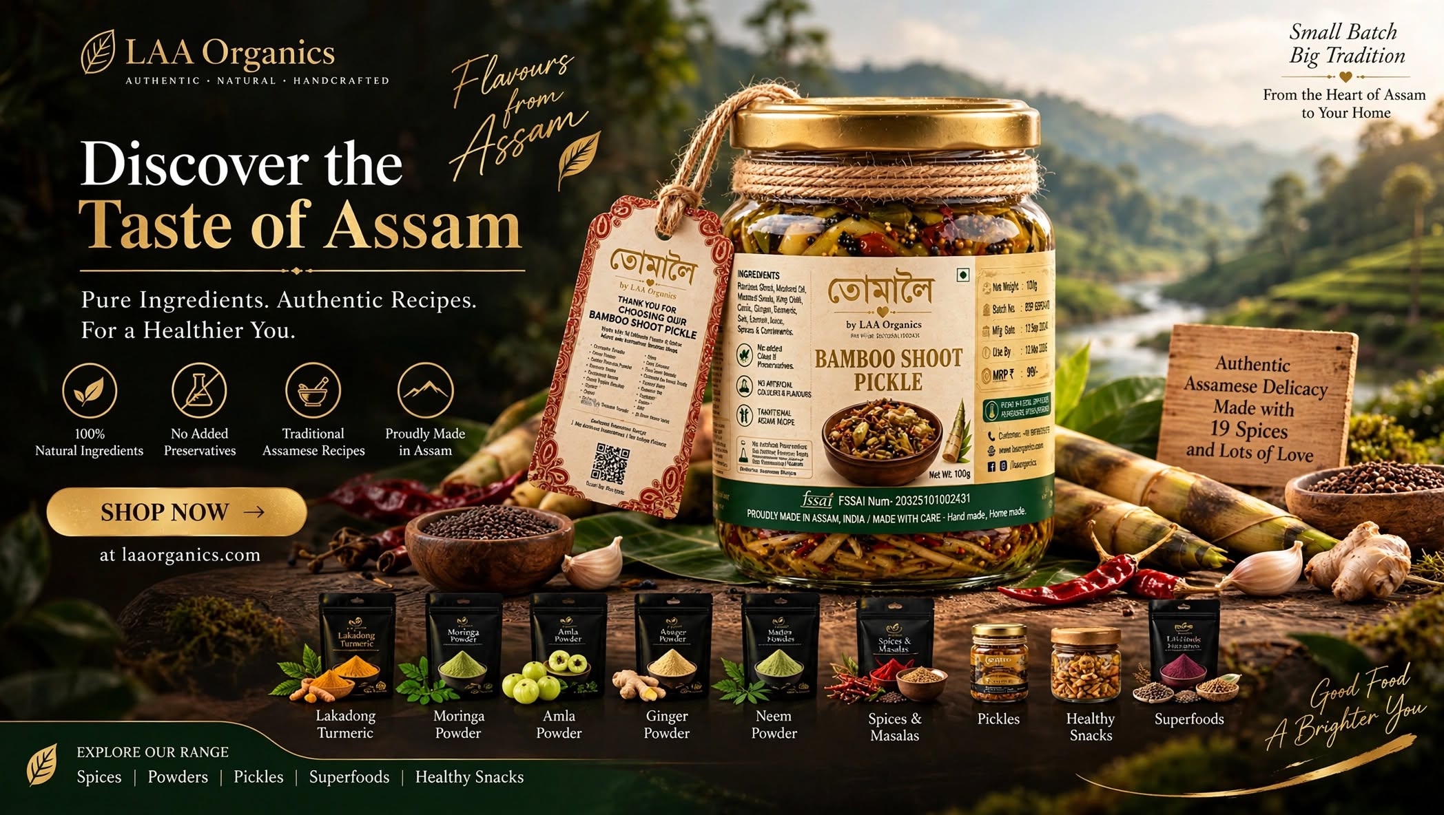 LAA Organics Tumaloi Authentic Bamboo Shoot Pickle Hero Banner - Discover the Taste of Assam - Traditional Khorisa Achar made with 19 spices - Premium Natural Foods - Proudly Made in Assam India